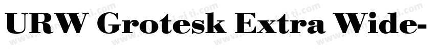 URW Grotesk Extra Wide字体转换